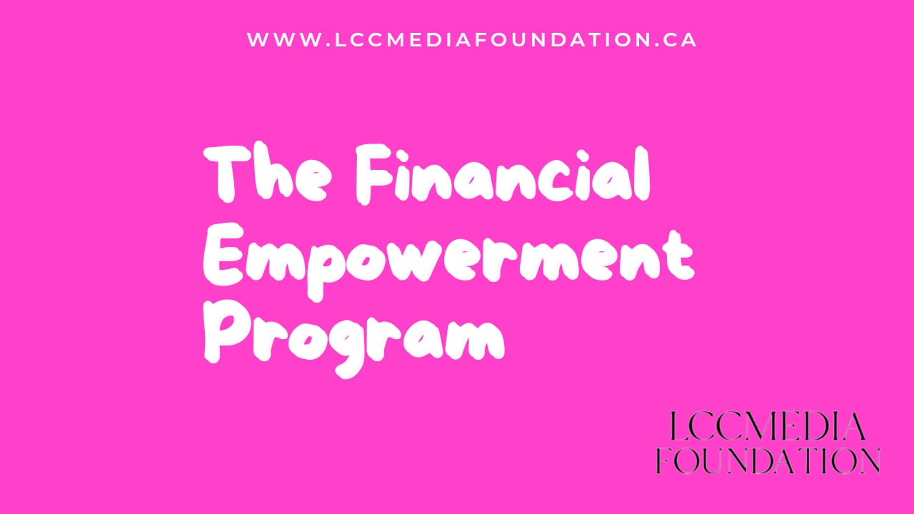 The Financial Empowerment Program