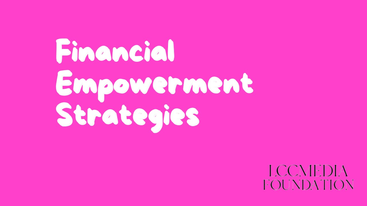 Financial Empowerment Strategies